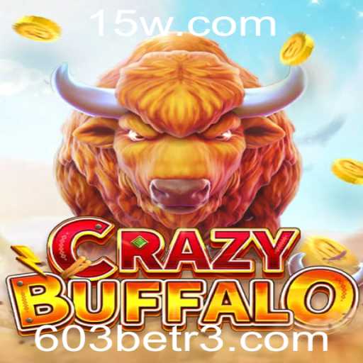 Descubra o Mundo Vibrante de CRAZYBUFFALO: O Jogo que Está Dominando o Cenário com 603bet